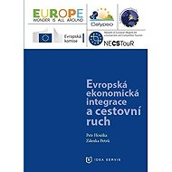 Evropská ekonomická integrace a cestovní ruch - 