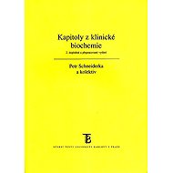 Kapitoly z klinické biochemie - Petr Schneiderka