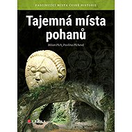 Tajemná místa pohanů - Milan Plch