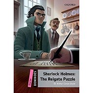 Dominoes Starter Reigate Puzzle with Audio Mp3 Pack (2nd) - Arthur Conan Doyle