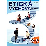 Etická výchova - Metodika 8.-9. ročník - Hana Ginterová  Světlana Hajdinová