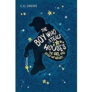 The Boy Who Steals Houses - 