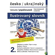 Česko-ukrajinský ilustrovaný slovník 2. - 