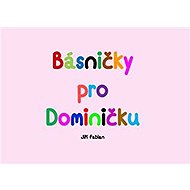 Básničky pro Dominičku - 