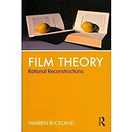 Film Theory: Rational Reconstructions - 
