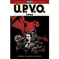 Ú.P.V.O. 9 - 1946 - collective of authors  Mike Mignola