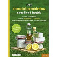 Päť domácich prostriedkov nahradí celú drogériu - 