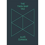 The Twin Ship Tao - 