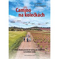 Camino na kolečkách - Lenka Stránská