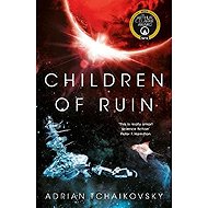 Children of Ruin - Adrian Tchaikovsky