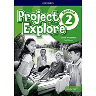 Project Explore 2 Workbook with Online Practice - Sylvia Wheeldon