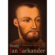Svatý Jan Sarkander - Karel Kavička