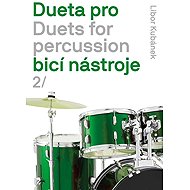 Dueta pro bicí nástroje 2. - Libor Kubánek