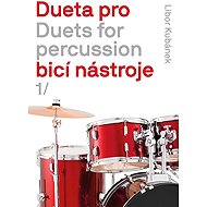 Dueta pro bicí nástroje 1. - Libor Kubánek