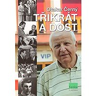 Třikrát a dost - 