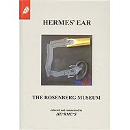 Hermes´ear: The Rosenberg museum - 