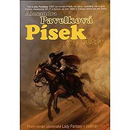 Písek ve větru - Alexandra Pavelková