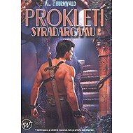 Prokletí Stradarcamu - Antonín Thurnwald