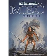 Meč strachu - Antonín Thurnwald