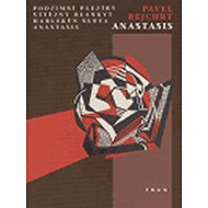 Anastasis - Pavel Rejchrt