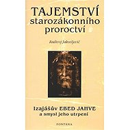 Tajemství starozákonního proroctví - Simeon