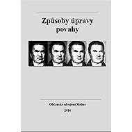 Způsoby úpravy povahy - 