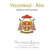 Velehrad – Řím - collective of authors