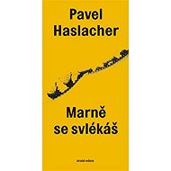 Marně se svlékáš - 