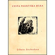 Cesta Františka Bílka - 