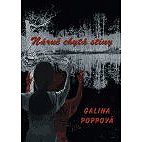 Náruč chytá stíny - Galina Poppová