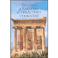 Sidonia a Sakateky - Čtrnáctero vykročení - 