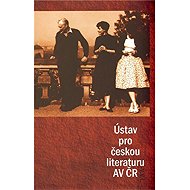 Ústav pro českou literaturu AV ČR - Kateřina Piorecká  Ondřej Sládek