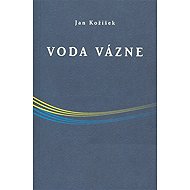 Voda vázne - 