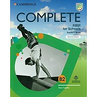 Complete First for Schools Teacher´s Book with Downloadable Resource Pack, 2nd - 