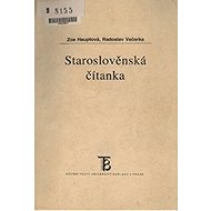 Staroslověnská čítanka - Radoslav Večerka