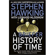 A Briefer History of Time - Leonard Mlodinow  Stephen William Hawking