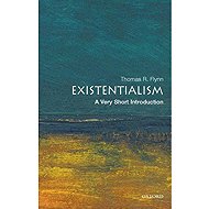 Existentialism: A Very Short Introduction - 