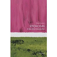Stoicism: A Very Short Introduction - 