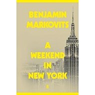 A Weekend in New York - 