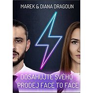 Dosahujte svého - Prodej face to face - 