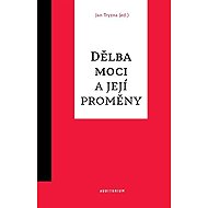 Dělba moci a její proměny - 