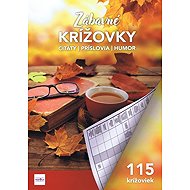 Zábavné krížovky 2 / Citáty, Príslovia, Humor - 