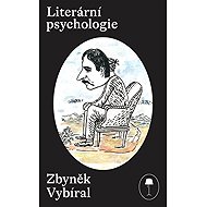 Literární psychologie - Zbyněk Vybíral