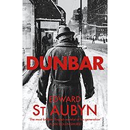 Dunbar - Edward St Aubyn