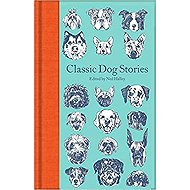 Classic Dog Stories - 