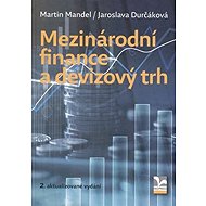 Mezinárodní finance a devizový trh - Martin Mandel  Jaroslava Durčáková
