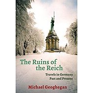 Ruins Of The Reich - 