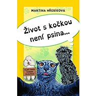 Život s kočkou není psina - 