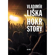 Hokrstory - Vladimír Liška