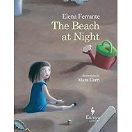 The Beach At Night - Elena Ferrante